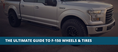 The Ultimate Ford F-150 Wheel & Tire Guide