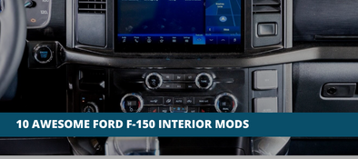 10 Awesome Ford F-150 Interior Mod & Upgrade Ideas